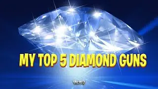 My Top 5 Diamond Camo Guns in #callofdutymobile #codm