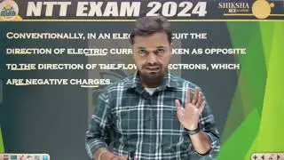 ELECTRICITY FOR NTT|PTI|BY:SATYAM SIR |SHIKSHAFM ACADEMY