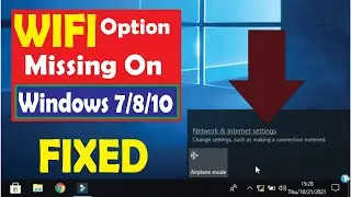 Wifi Option Not Showing On Windows 10 | Fix Missing Wifi