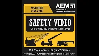 AEM Mobile Crane Safety Video