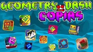 LAS NUEVAS COPIAS MAS HORRIBLES DE GEOMETRY DASH | VRO