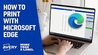 How to Print Avery Labels in Edge with Avery Design and Print