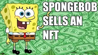 spongebob sells NFTs