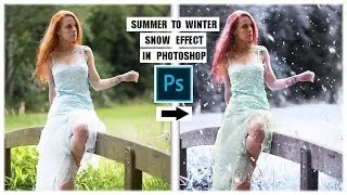 Transform Summer To Winter  Snow Effect in Photoshop
