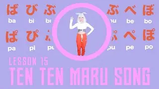 TEN TEN & MARU RAP SONG | Dakuten & Handakuten | Pa Pi Pu Pe Po