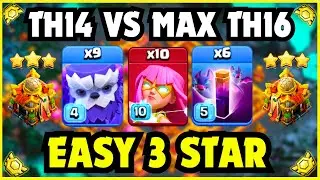 How to 3 Star TH14 vs TH16 Every Time - Best TH14 Attack Strategy in Clash of Clans