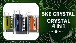SKE Crystal 4 in1 Review (TPD Compliant)