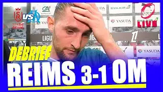 ❌❌ Reims - OM (3-1) : CATASTROPHIQUE !!! Le debrief à chaud en LIVE !
