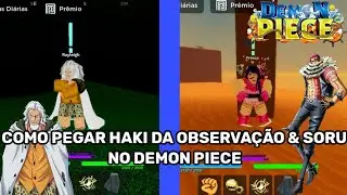 COMO PEGAR O HAKI DA OBSERVAÇÃO É SORU NO DEMON PIECE