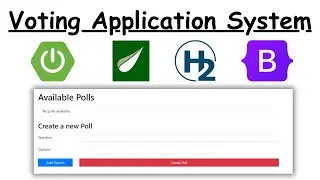 Voting Application System from Scratch | Java | Spring Boot | Thymeleaf | H2 | JPA | Beginners