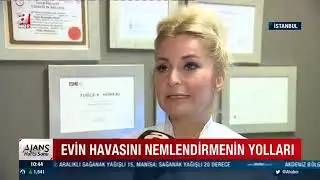 Evi nemlendirmenin püf noktaları