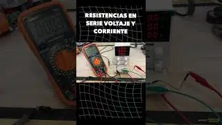 #shorts Resistencias en serie corriente, voltaje y resistencias equivalente