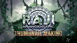 How To Make Raji Game Thumbnail On Android | Raji An Ancient And Epic Game Thumbnail Timelapse