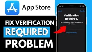 How To FIX Verification Required App Store problem on iPhone/iPad