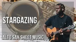 SUPER EASY Alto Sax Sheet Music: How to play Stargazing  by Myles Smith