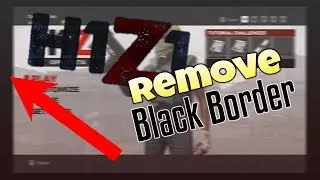 How To Remove Black Border Around Screen On H1Z1! (PS4) **EASIEST WAY**