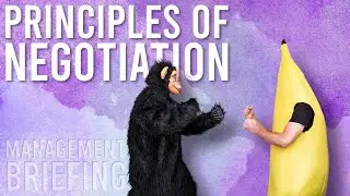 The Principles of Negotiation [Compilation]
