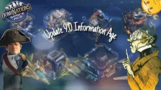 #703. DomiNations Update 9.0 - "Informations Zeitalter"