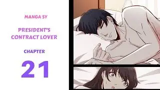President's Contract Lover Chapter 21-You're A Bastard
