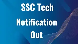 SSC TECH 61 NOTIFICATION 2023 | Complete Details