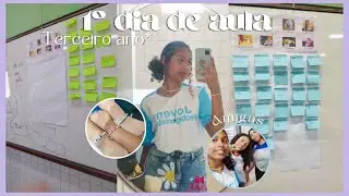 1º dia de aula no terceiro ano do ensino médio - vlog, acolhimento e amigos
