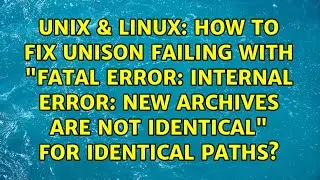 How to fix unison failing with 