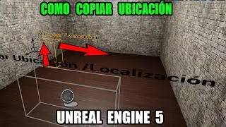 Como CAMBIAR la Localización / Ubicación del Trigger Box en Unreal Engine 5 Español