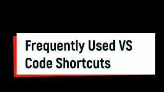 Frequently used VS code shortcuts | VS Code Emmets | VS code shortcuts | VS code | vs code snippet |
