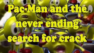 [YTP] Pac-Man and the never ending search for crack (Collab Entry)