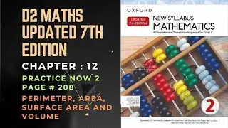 Practise now 2 Page no 208 D2 Maths Updated 7th Edition || Chapter 12 || O-levels || D2
