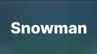 Sia - Snowman (Lyrics)