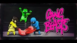 Gang Beasts №3 "Сравнение"