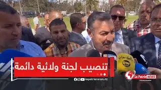 والي وهران يُعلن عن تنصيب لجنة ولائية دائمة لمتابعة مطابقة إنجاز المشاريع لقواعد السلامة