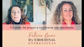 Itv Emocional - Yolanda Esparza - 2ª parte: Creando mi avatar a conciencia con conciencia