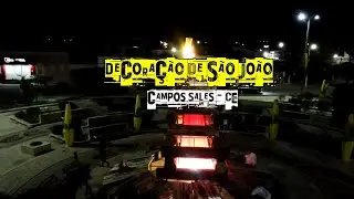 Campos Sales  - Ce  - Decoração De São João 2021