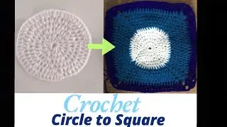 How to crochet a circle to square | क्रौशे से ⚪️ गोल से 🟦 चोकोर बनाना | Pihu And Hamster 🐹