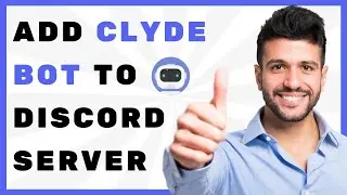 How to add Clyde Bot on Discord