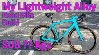 My Alloy Road Bike is lighter then a Carbon Bike!