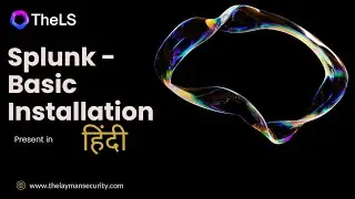 Install Splunk Enterprise on Linux — Beginner Guide | Hindi |TheLS | CH - 4
