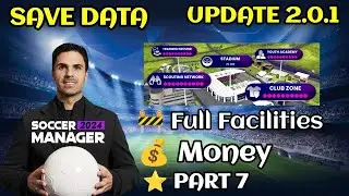 Soccer Manager 2024 Full Facilities Save Data Update