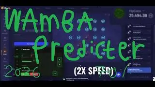 Wamba Predictor | BloxFlip 2026 | 10k to 25k in 2 minutes!