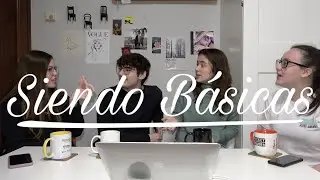 Delirio colectivo|Siendo Básicas 2x12