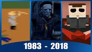 Evolution of Michael Myers in Games (1983-2018)