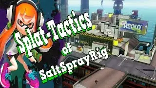 Splatoon Splat-Tactics Episode [1] SaltsSpray Rig Turf War Reconnaissance