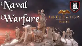 Imperator Rome Naval Warfare Guide