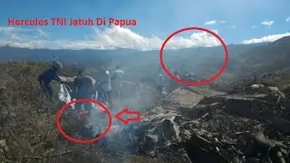 Detik-Detik Pesawat Hercules TNI Jatuh i Papua