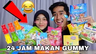 24 JAM MAKAN GUMMY DENGAN ILIYA 😂 AKU BELI SEMUA JENIS GUMMY VIRAL 😈