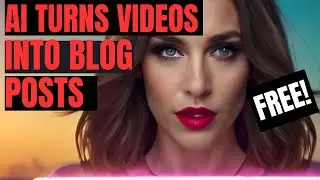 How to Turn YouTube Videos into Blog Posts Using AI (Fast & Easy Method)