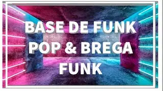 Base De Funk Pop 140 BPM [Brega Funk] Produ.Chprodusom #TomaFunk