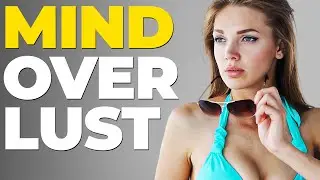 Sigma Life Hacks To NOT Think About Sex All The Time